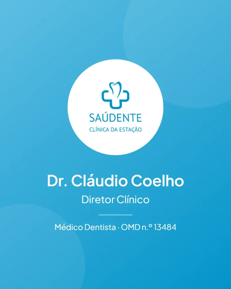 Dr. Cláudio Coelho, Diretor Clínico da Saúdente - Clínica da Estação